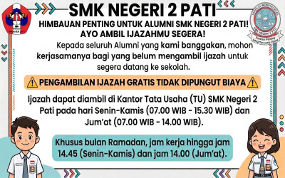 HIMBAUAN PENTING UNTUK ALUMNI SMK NEGERI 2 PATI